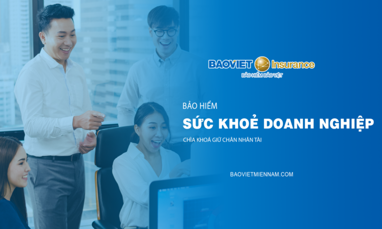 Bảo hiểm sức khoẻ cho doanh nghiệp hoặc tổ chức
