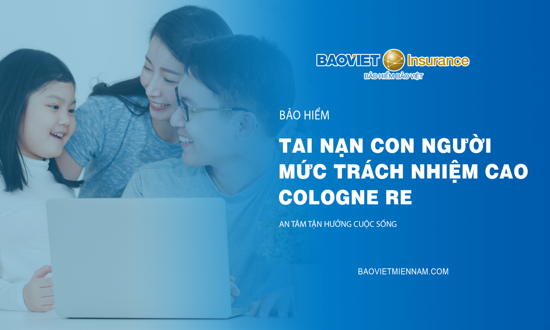 Bao hiem tai nan con nguoi muc cao cologne re baoviet