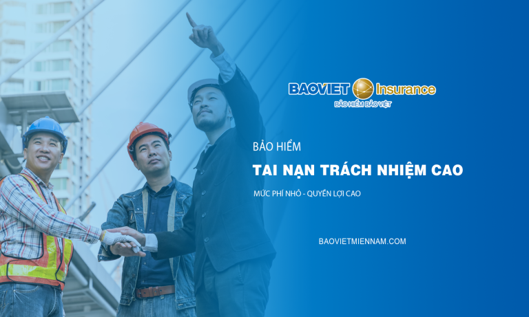 bảo hiểm tai nạn trách nhiệm cao Bảo Việt