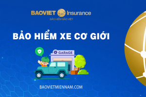 Bảo hiểm xe cơ giới Bảo Việt