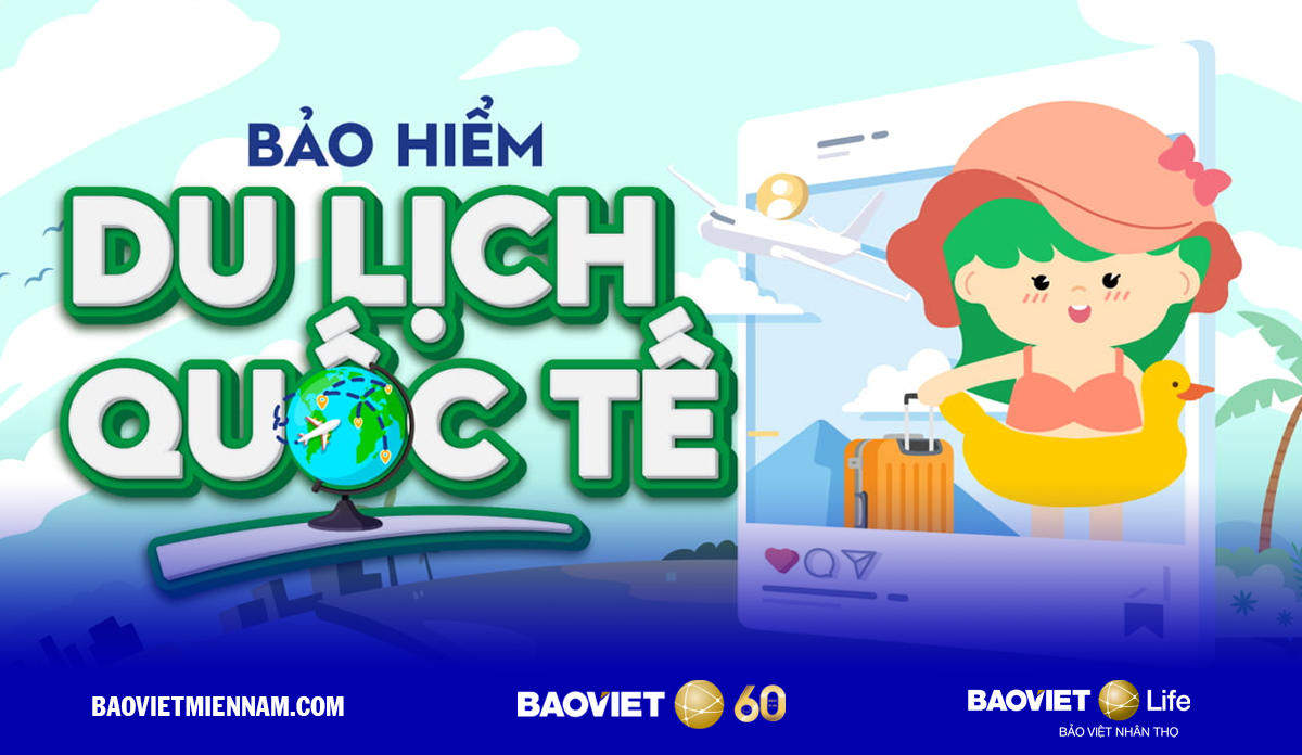 Bảng giá bảo hiểm du lịch quốc tế