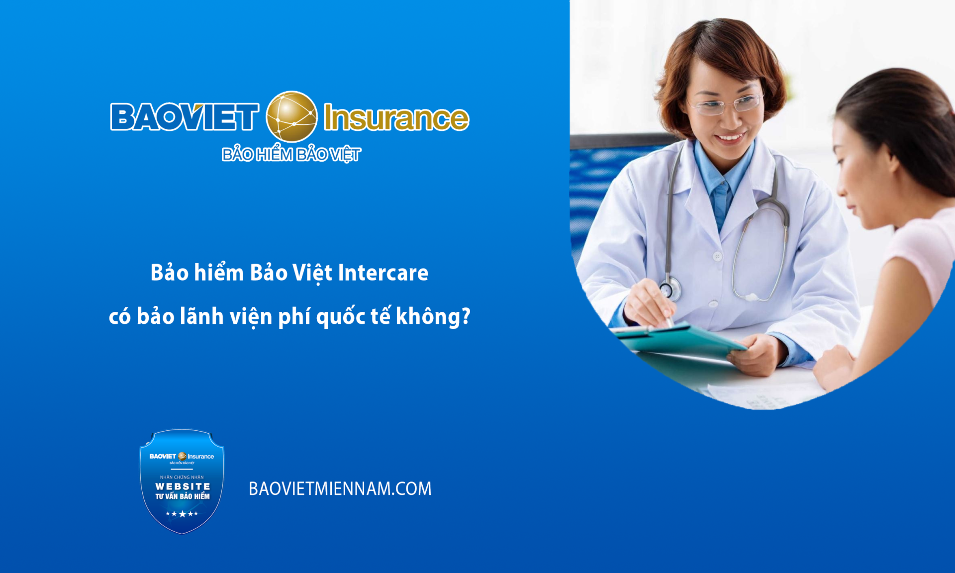 Bảo hiểm Bảo Việt Intercare có bảo lạnh viện phí quốc tế không?