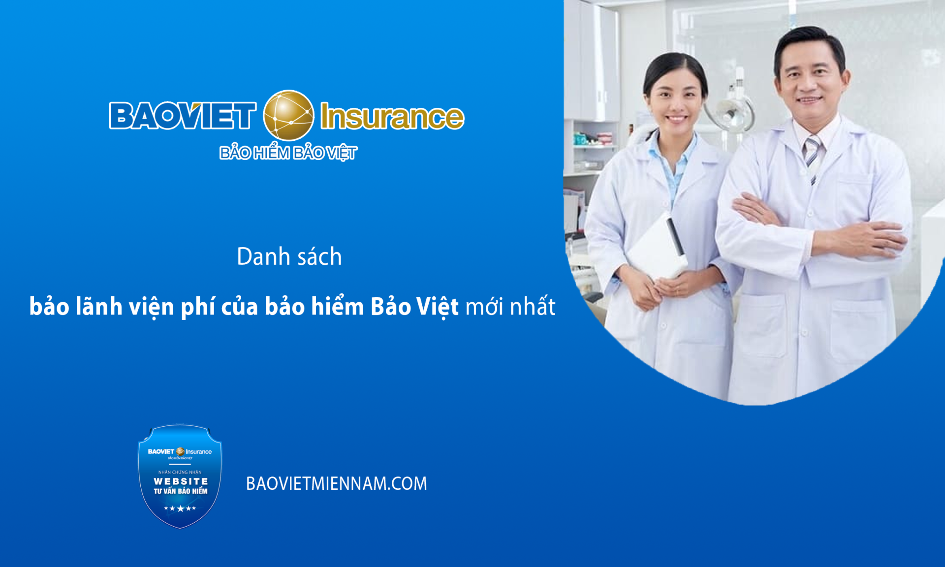 Danh s&aacute;ch bảo l&atilde;nh viện ph&iacute; của bảo hiểm Bảo Việt mới nhất