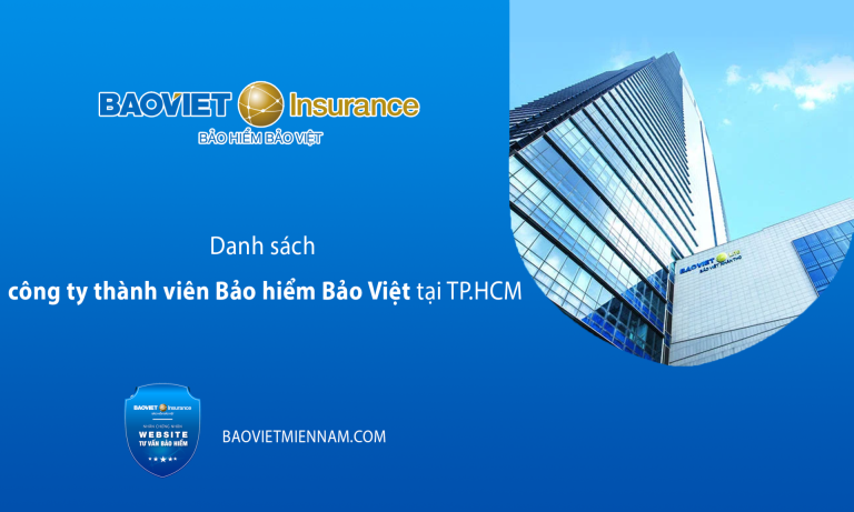 Danh sách công ty thành viên bảo hiểm Bảo Việt tại TPHCM