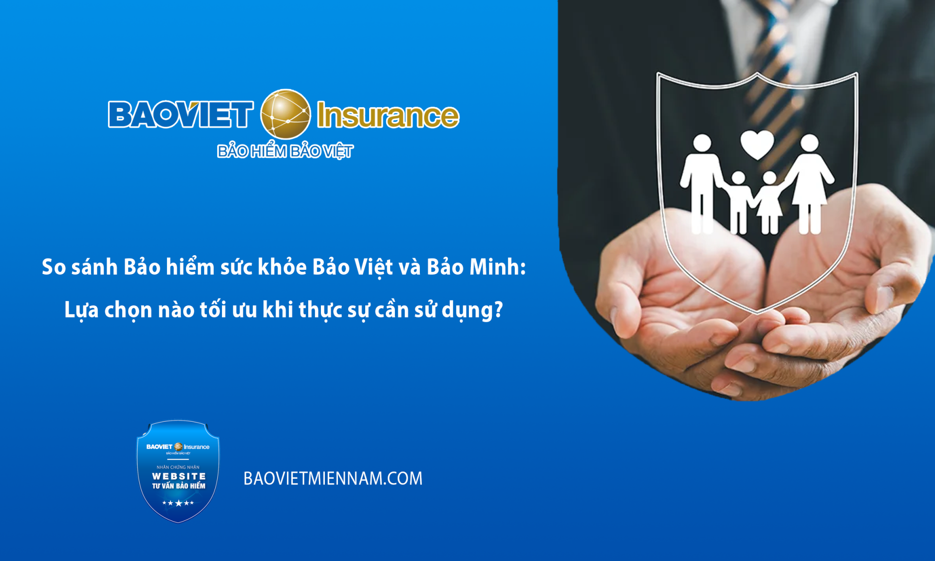 So s&aacute;nh bảo hiểm sức khoẻ Bảo Việt v&agrave; Bảo Minh